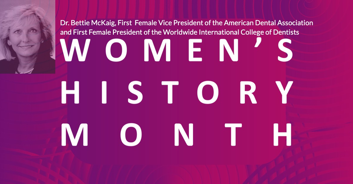 Dentistry remembers Dr. Bettie McKaig during National Women's History Month